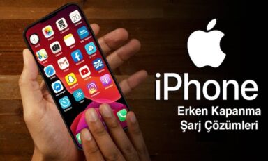 iPhone Erken Kapanma ve Şarj Almama Sorun Çözümleri