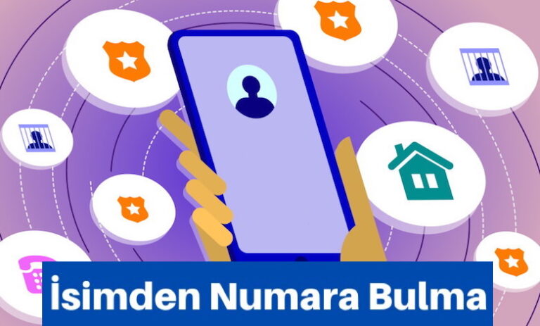 İsimden Numara Bulma ve Sorgulama Ücretsiz Yöntemler