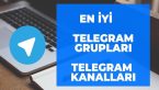 Telegram Grupları ve Kanalları