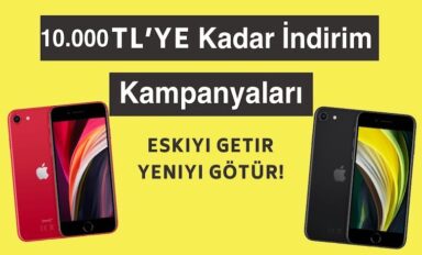 Eski Telefonu Getir Yenisini Al