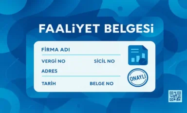 Faaliyet Belgesi Nedir? Nereden Alınır? Ne Kadar Geçerlidir?