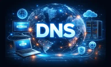 DNS Ayarları Nasıl Değiştirilir? Güncel DNS Listesi 2026