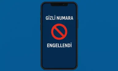Gizli Numaradan Gelen Aramalara Kapatma Yöntemleri 2026