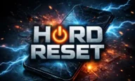 Hard Reset Nedir? Telefona Hard Reset ile Format Nasıl Atılır?