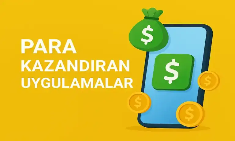 Para Kazandıran Uygulamalar 2026 Kazançlı 50+ Uygulama