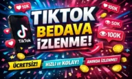 TikTok Bedava İzlenme: %100 Hilesiz ve Şifresiz 2026
