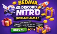 Bedava Discord Nitro Kodları Alma Taktikleri 2026