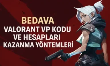 Bedava Valorant VP Kodu ve Hesapları Kazanma Yöntemleri 2026