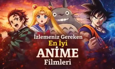 İzlemeniz Gereken En İyi 30 Anime Filmi 2026