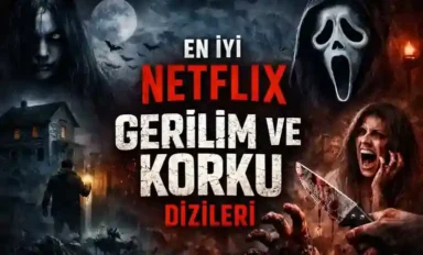 En İyi Netflix Gerilim ve Korku Dizileri 2026