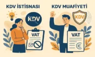 KDV İstisnası ve KDV Muafiyeti Nedir? Kimler İçin Geçerlidir?