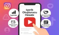 Instagram İçerik Oluşturucu Hesabı Avantajları Nelerdir?