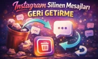 Instagram Silinen Mesajları (Sohbeti) Geri Getirme 2026