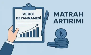 Matrah Artırımı Nedir? Hesaplama Nasıl Yapılır?