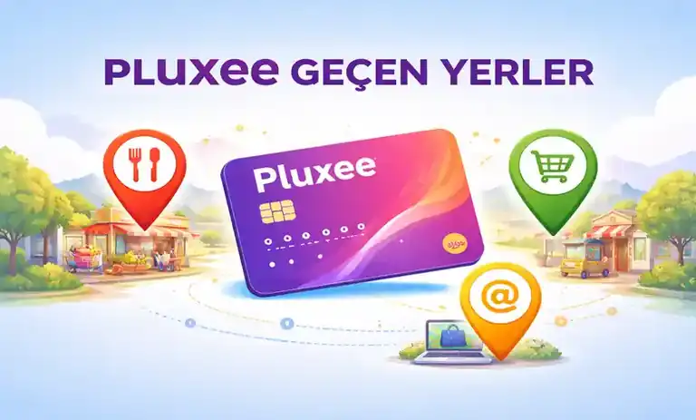 Pluxee Geçen Yerler, Bozdurma ve Nakite Çevirme 2026