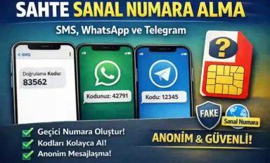 SMS, WhatsApp ve Telegram Sahte (Fake) Sanal Numara Alma 2026