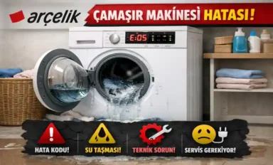 Arçelik Çamaşır Makinesi Hata Kodları ve Resetleme 2026
